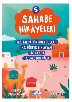 Sahabe Hikayeleri 5.Kitap  Gülce Çocuk