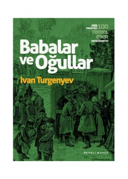 Babalar Ve Oğullar  Renkli Bahçe
