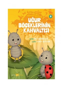 Uğur Böceklerinin Kahvaltısı  Beyan Çocuk