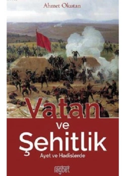 Vatan Ve Şehitlik   Ahmet Okutan  Rağbet