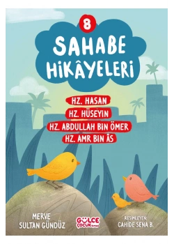 Sahabe Hikayeleri 8.Kitap  Gülce Çocuk