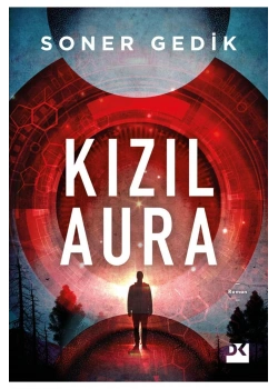Kızıl Aura  Soner Gedik  Doğan Kitap