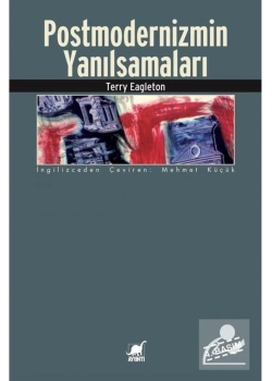 Postmodernizmin Yanılsamaları  Terry Eglaton  Ayrıntı