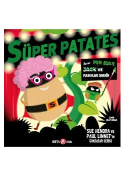 Süper Patates Kaçak Bezelye Sırığı  Beta Kıds