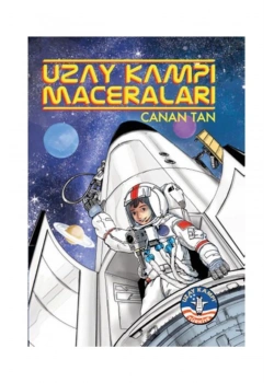 Uzay Kampı Maceraları - Canan Tan - Doğan Egmont