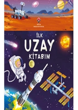 İlk Uzay Kitabım  5+Yaş Tübitak