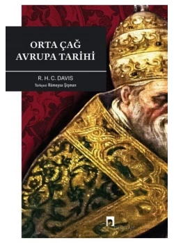 Orta Çağ Avrupa Tarihi  R.H.C.Davıs  Dergah Yayın