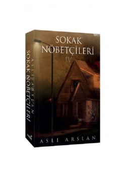 Sokak Nöbetçileri 4 Aslı Arslan İndigo