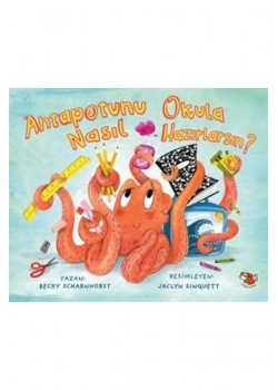 Ahtapotunu Okula Nasıl Hazırlarsın  Uçan Kitap