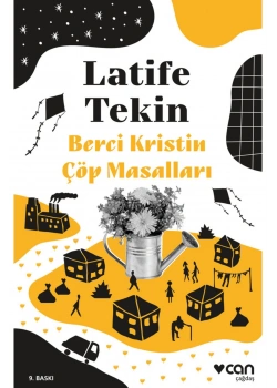 Berci Kristin Çöp Masalları  Latife Tekin  Can Yayın