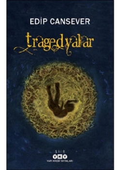 Tragedyalar  Edip Cansever  Yapı Kredi