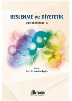Beslenme Ve Diyetetik  Güncel Konular-5  Muhittin Tayfur