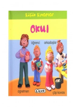 Küçük Kitaplar Okul  Çiçek Yayın