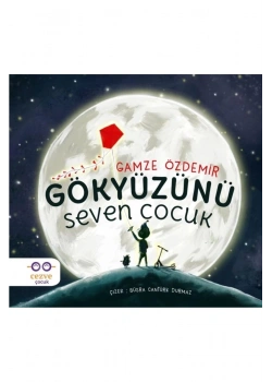 Gökyüzünü Seven Çocuk  Gamze Özdemir   Cezve