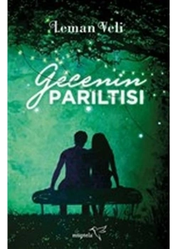 Gecenin Parıltısı  Leman Veli Müptela Yayın