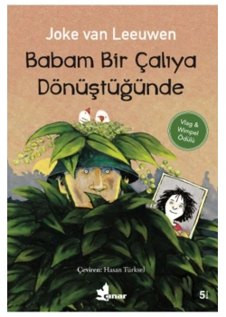 Babam Bir Çalıya Dönüştüğünde Joke Van  Çınar