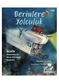 Derinlere Yolculuk 7+Yaş  Tübitak