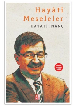 Hayati Meseleler  Hayati İnanç  Babıali