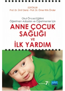 Anne Çocuk Sağlığı Ve İlk Yardım  Prf Dr.Ümit Deniz  Nobel