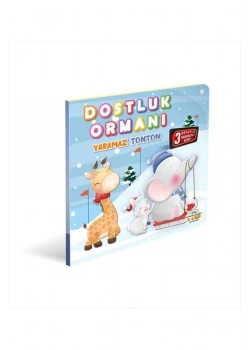 Dostluk Ormani Yaramaz Tonton Parıltı