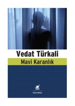 Mavi Karanlık  Vedat Türkali  Ayrıntı Yayın