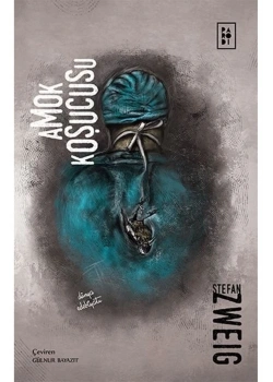 Amok Koşucusu S. Zweig Parodi