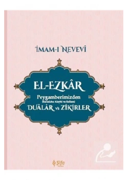 El Ezkar Peygamberimizden Dualar Zikirler İmamı Nevevi Şifa Yayın