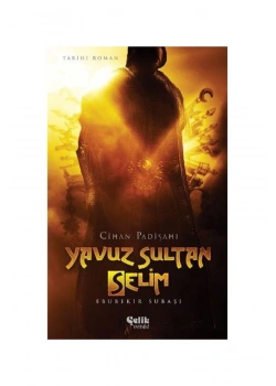 Yavuz Sultan Selim   Çelik