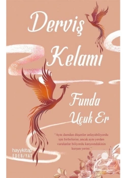 Derviş Kelamı  Funda Uçuker  Hayykitap