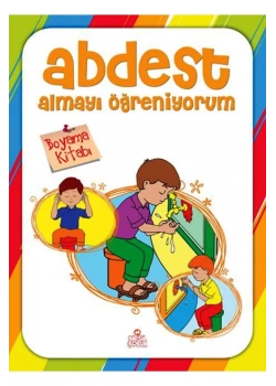 Abdest Almayı Öğreniyorum Boyama Kitabı Nesil Çocuk