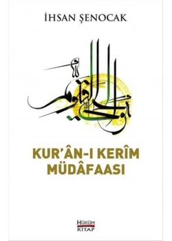 Kuranı Kerim Müdafaası- İhsan Şenocak     Hüküm
