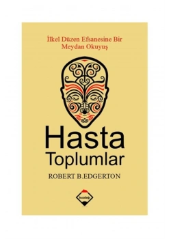 Hasta Toplumlar  Robert B.Edgerton  Buzdağı