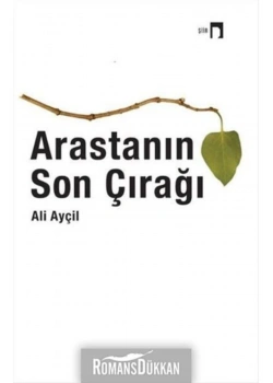 Arastanın Son Çırağı Ali Ayçil Dergah
