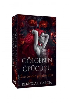 Gölgenin Öpücüğü  Rebecca Garcıa  İndigo
