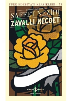 Zavallı Necdet Saffet Nezihi İş Bankası