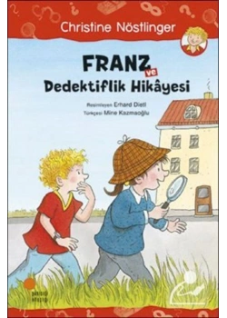 Franz Ve Dedektiflik Hikayesi  Günışığı