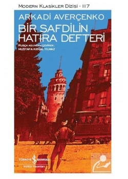 Bir Safdilin Hatıra Defteri İş Bankası
