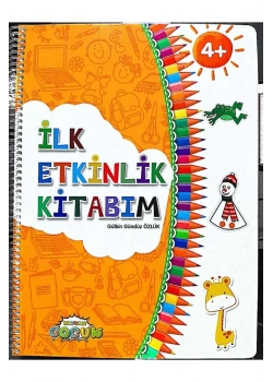 İlk Etkinlik Kitabım  4+Yaş  Kavram Yayın