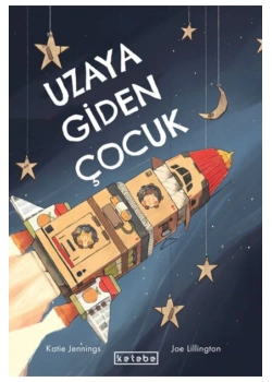 Uzaya Giden Çocuk  Ketebe