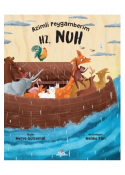 Azimli Peygamberim Hz.Nuh  Düş Değirmeni