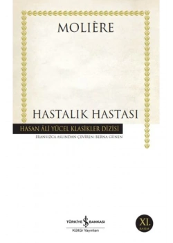 Hastalık Hastası  Molıere  İş Bankası
