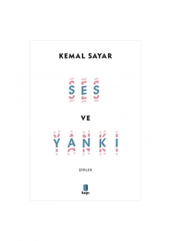 Ses Ve Yankı  Kemal Sayar  Kapı Yayın