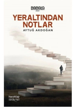 Yeraltından Notlar    Aytuğ Akdoğan      Hayy