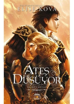 Ateş Düşüyor-Ciltli-Elıse Kova  Yabancı Yayın