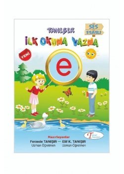 Ses Esaslı İlk Okuma Yazma   Tanışır