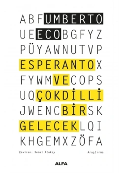 Esperanto Ve Çokdi̇Lli̇ Bi̇R Gelecek Alfa Basım