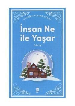 İnsan Ne İle Yaşar  ?   Tolstoy   Ema Kitap
