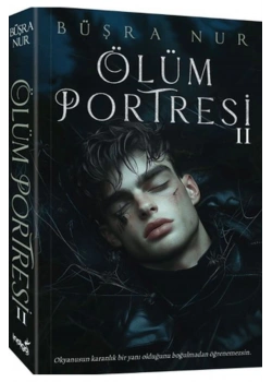Ölüm Portresi 2  Büşra Nur  İndigo