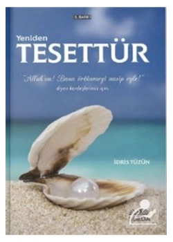 Yeniden Tesettür  İdris Tüzün  Süeda