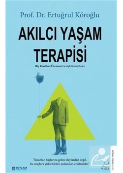 Akılcı Yaşam Terapisi  Ertuğrul Köroğlu  Destek Yayın